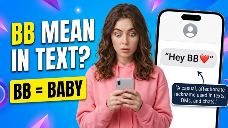 BB Mean in Text: The Surprising Meaning & Powerful Ways to Use It