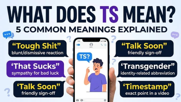 TS Mean in Text: Discover the Exact Meaning, Definition & Popular Uses
