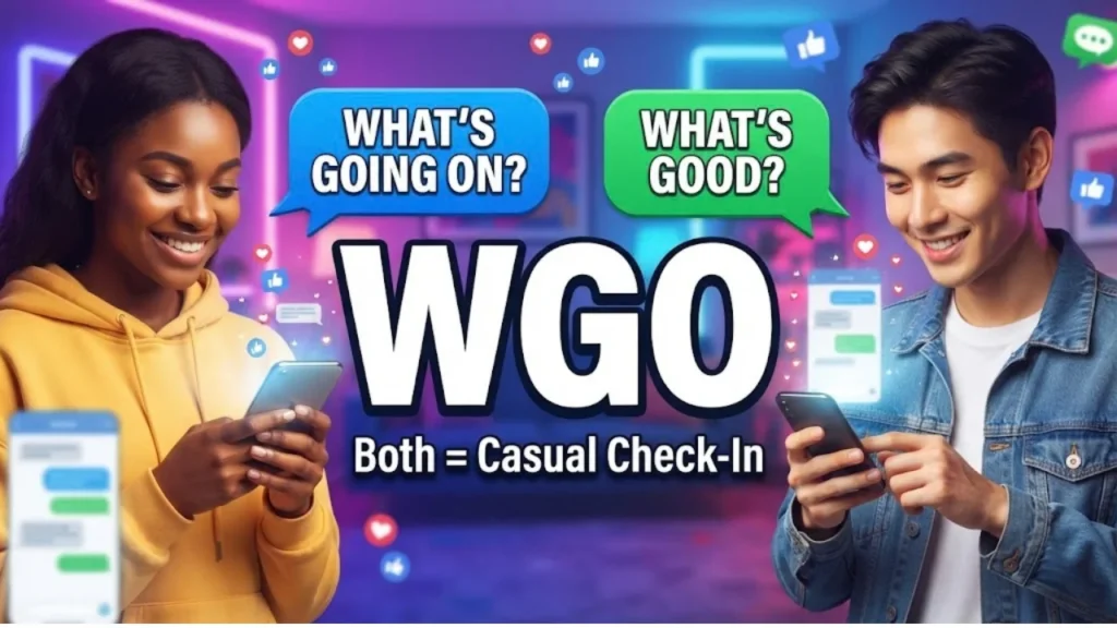 What Does WGO Mean in Text?